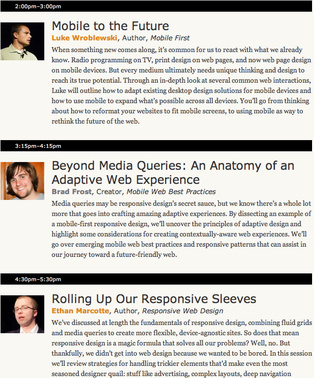 Luke Wroblewski, Brad Frost, Ethan Marcotte