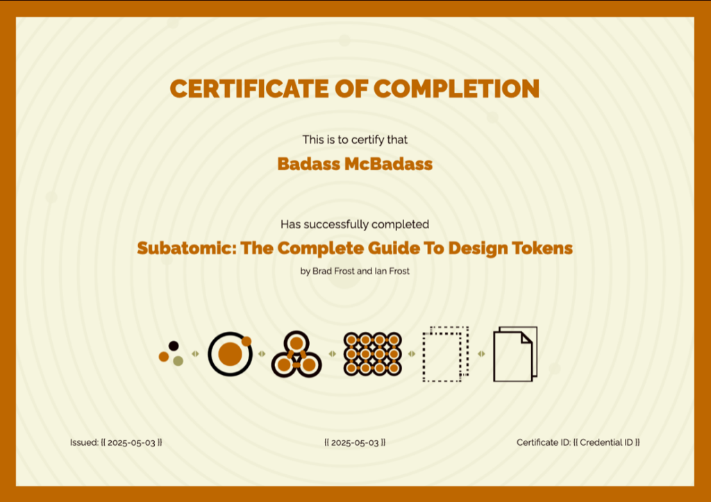 Course Completion Certification for Subatomic Design Tokens Course