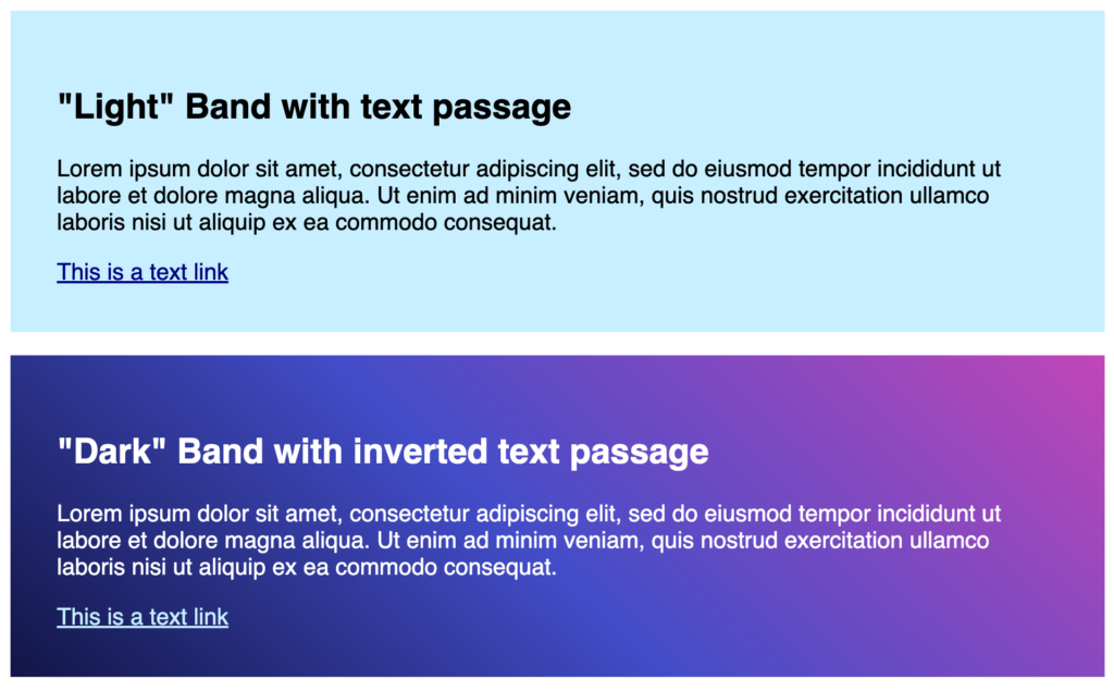 Two components stacked on top of one another, each showing a block component with a heading, a paragraph of text, and a text link inside of it. The top component shows a light blue background with dark text, while the bottom component shows a dark gradient background with light text.