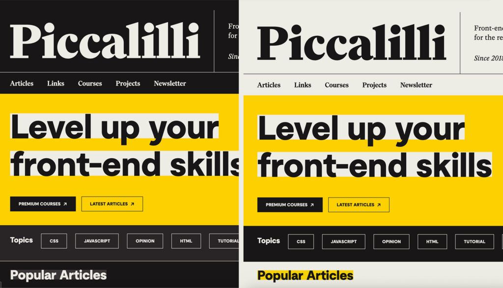 A side-by-side of Piccalilli's website with dark and light mode applied
