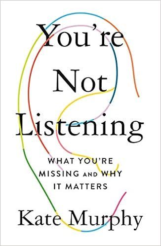 You're Not Listening